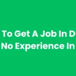 How to Get a Job in Dubai with No Experience?